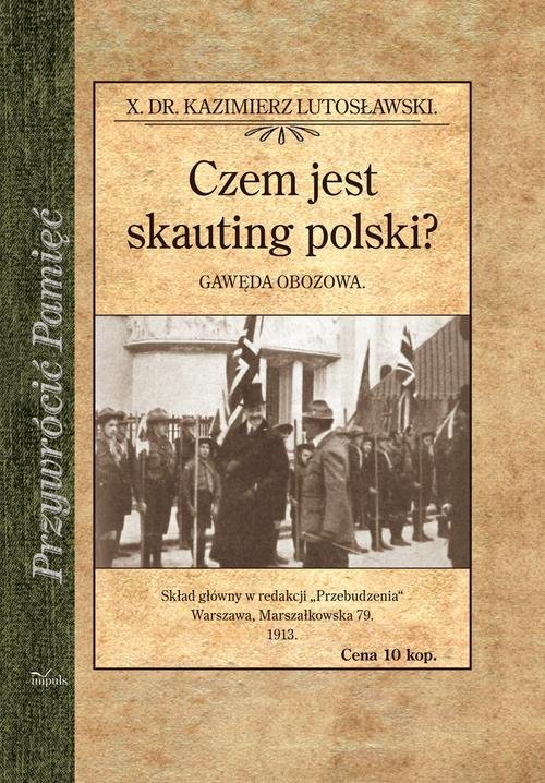 Image of Czem jest skauting polski? Gawęda obozowa