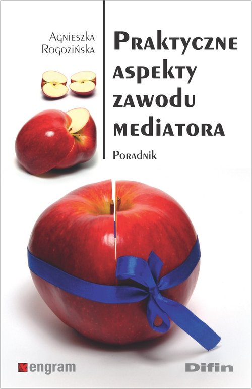 Image of Praktyczne aspekty zawodu mediatora Poradnik