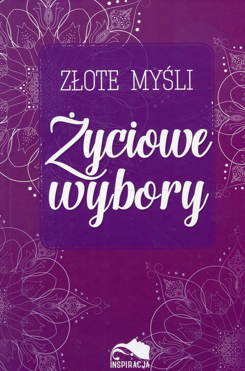 Image of Złote myśli Życiowe wybory