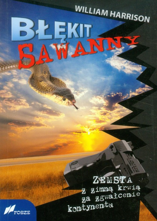 Image of Błękit Sawanny Zemsta z zimną krwią za zgwałcenie kontynentu