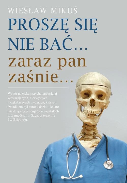 Image of Proszę się nie bać... zaraz pan zaśnie...