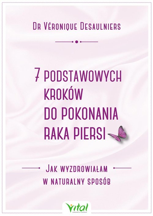 Image of 7 podstawowych kroków do pokonania raka piersi