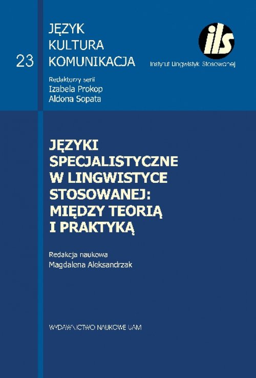 Image of Języki specjalistyczne w lingwistyce stosowanej: między teorią i praktyką