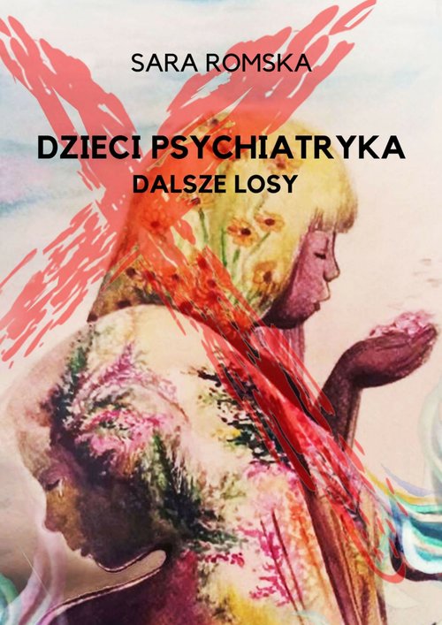 Image of Dzieci psychiatryka dalsze losy