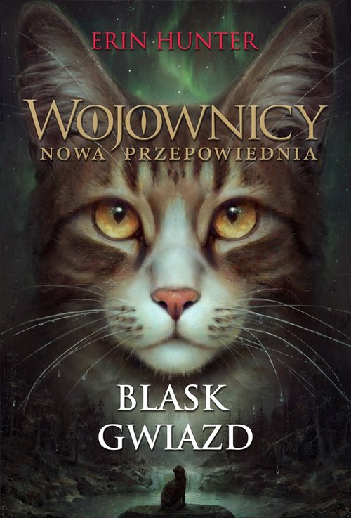 Image of Wojownicy Nowa przepowiednia Blask gwiazd
