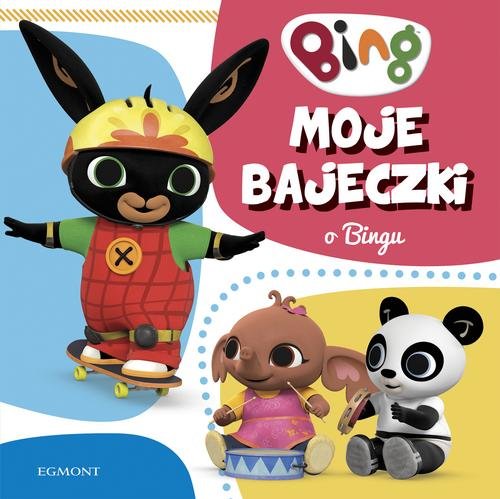 Image of Moje bajeczki o Bingu