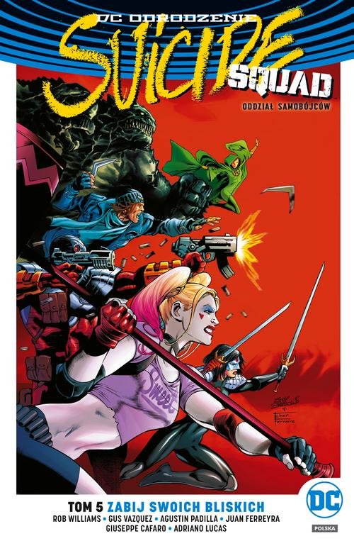 Image of Suicide Squad Tom 5 Zabij swoich bliskich