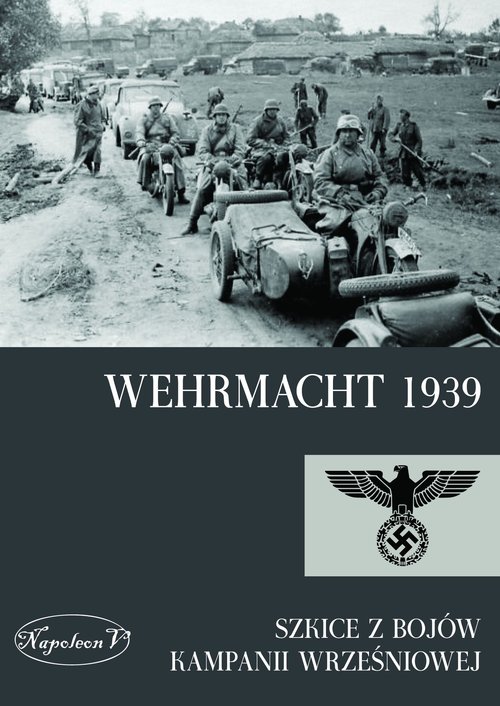Image of Wehrmacht 1939 Szkice z bojów kampanii wrześniowej