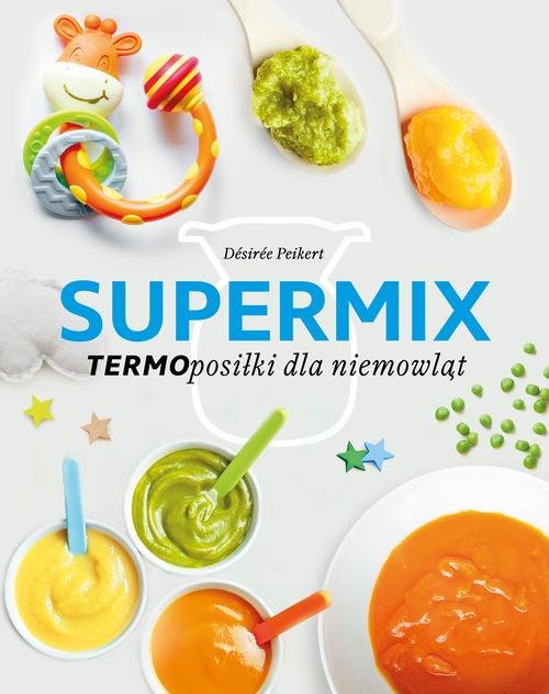 Image of Supermix. Termoposiłki dla niemowląt