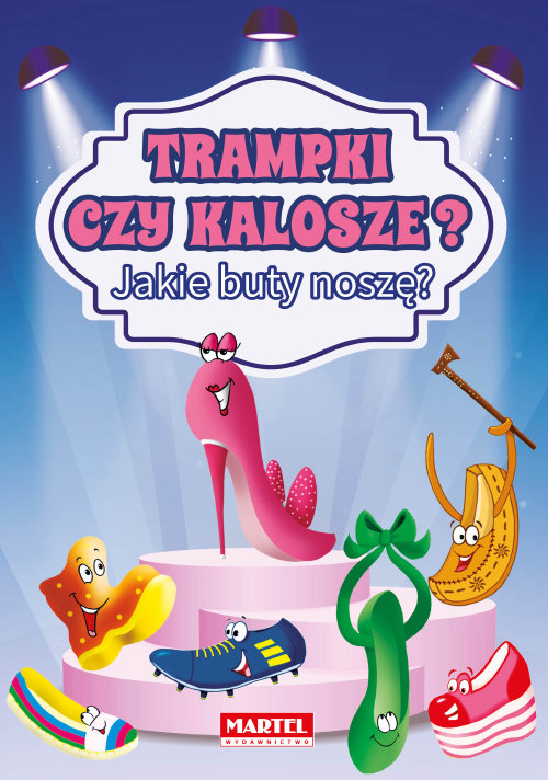 Image of Trampki czy kalosze? Jakie buty noszę?