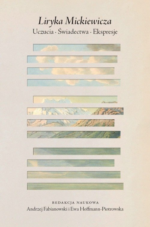 Image of Liryka Mickiewicza. Uczucia. Świadectwa. Ekspresje