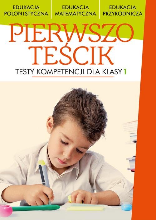 Image of Pierwszoteścik Testy dla klas 1