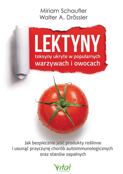Image of Lektyny toksyny ukryte w popularnych warzywach i owocach