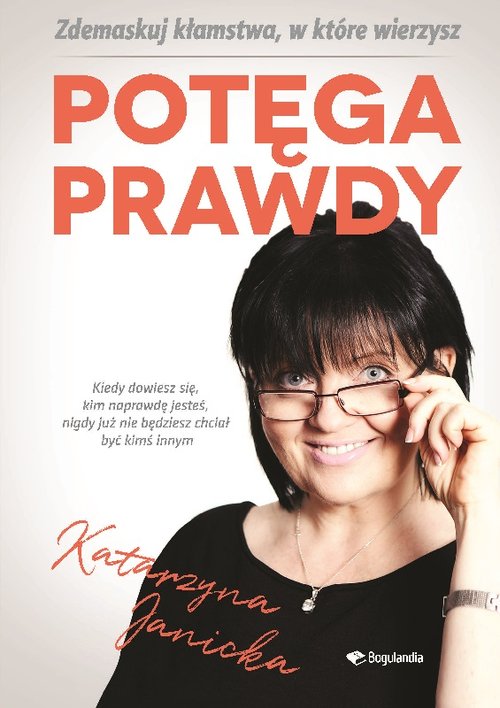 Image of Potęga prawdy Zdemaskuj kłamstwa w które wierzymy