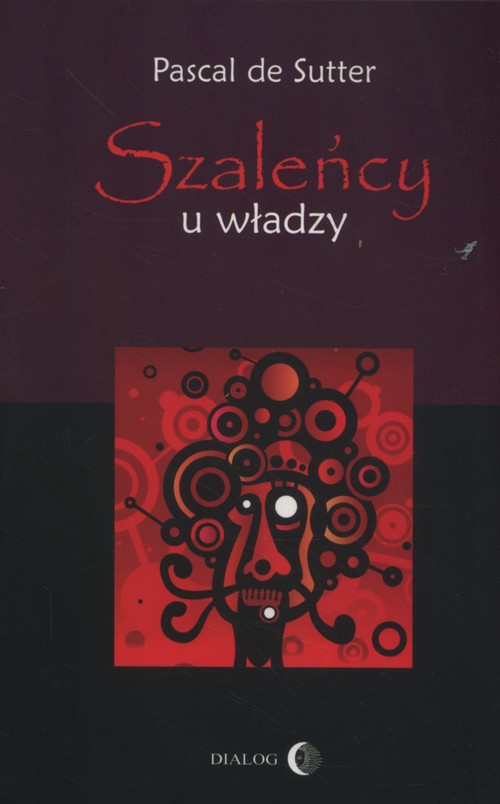 Image of Szaleńcy u władzy