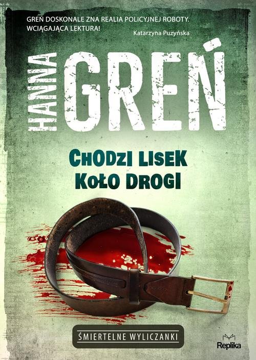 Image of Śmiertelne wyliczanki Chodzi lisek koło drogi