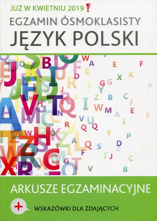 Image of Egzamin ósmoklasisty Język polski Arkusze egzamina