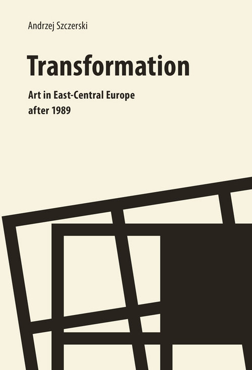 Image of Transformation Art In East Central Europe after 1989