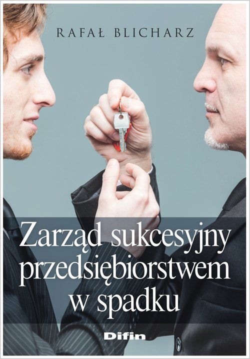 Image of Zarząd sukcesyjny przedsiębiorstwem w spadku
