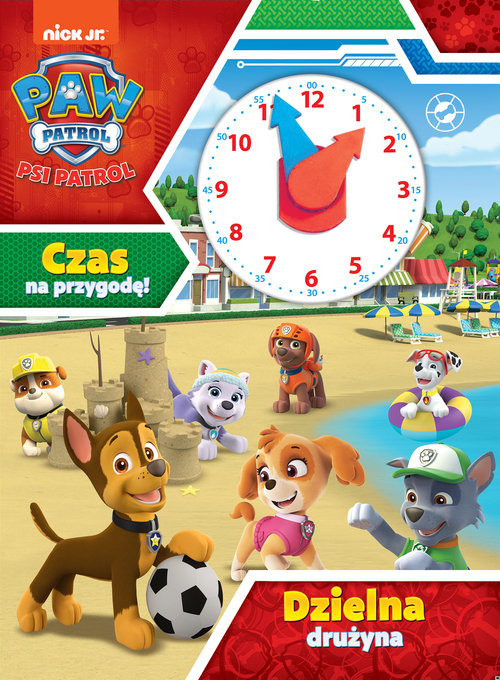 Image of Psi Patrol Czas na przygodę Dzielna drużyna