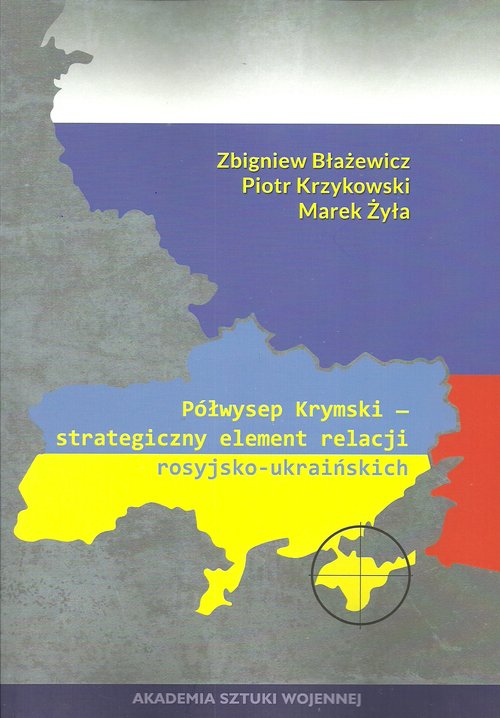 Image of Półwysep Krymski strategiczny element relacji rosyjsko-ukraińskich