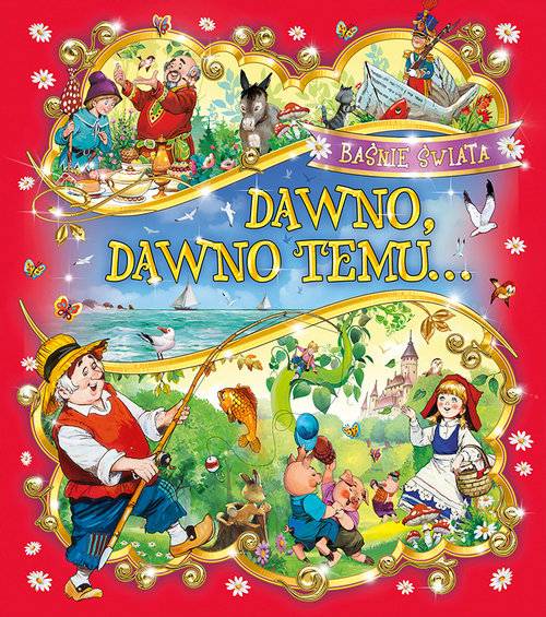 Image of Dawno, dawno temu Baśnie świata
