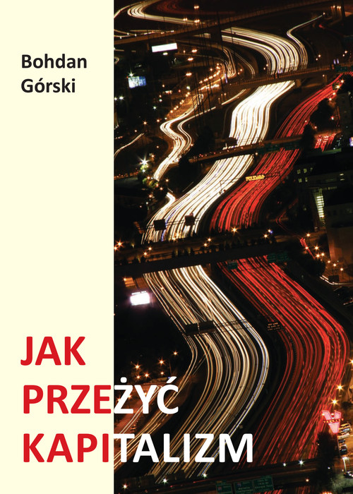 Image of Jak przeżyć kapitalizm