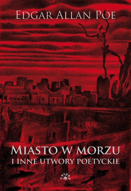 Image of Miasto w morzu i inne utwory poetyckie