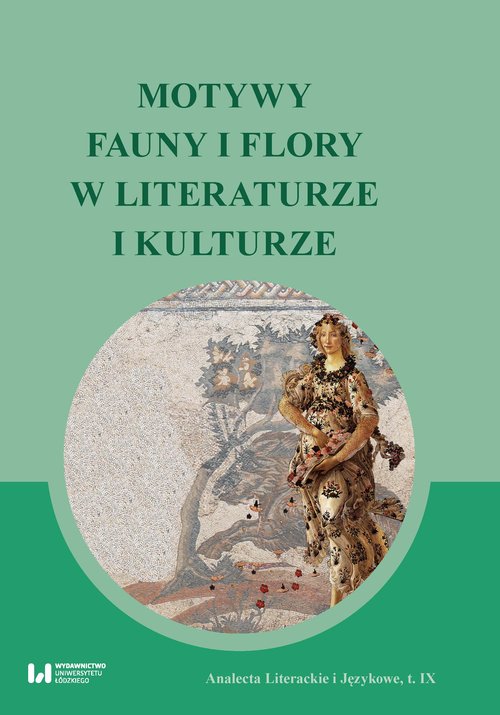 Image of Motywy fauny i flory w literaturze i kulturze