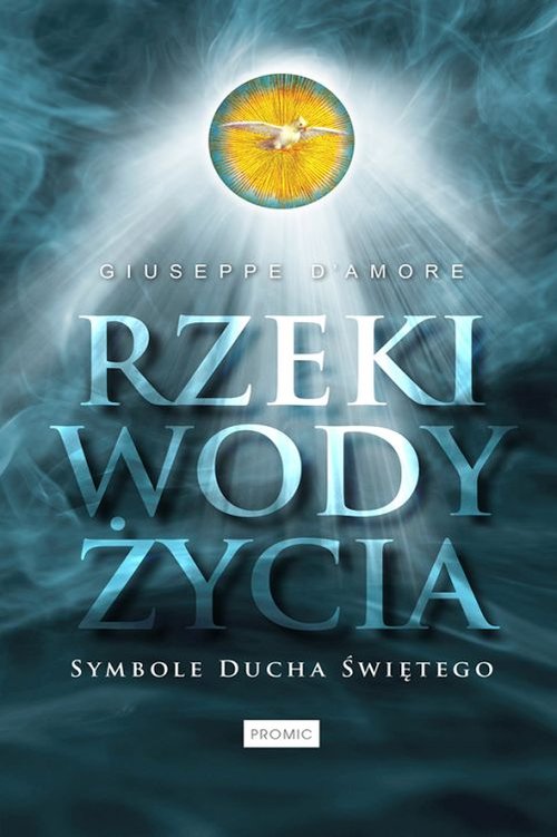 Image of Rzeki wody życia Symbole Ducha Świętego