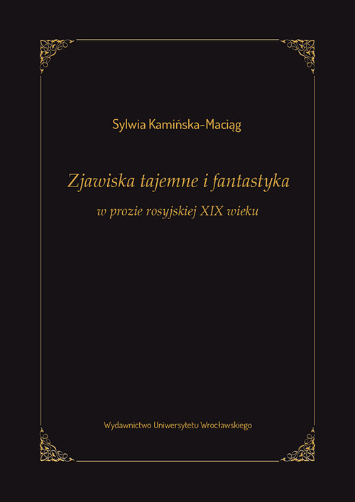 Image of Zjawiska tajemne i fantastyka w prozie rosyjskiej XIX wieku