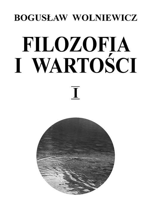 Image of Filozofia i wartości Tom 1