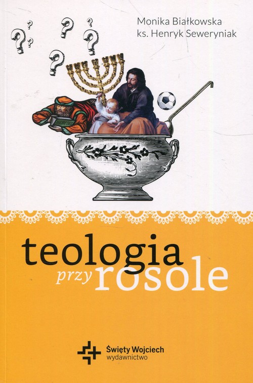 Image of Teologia przy rosole
