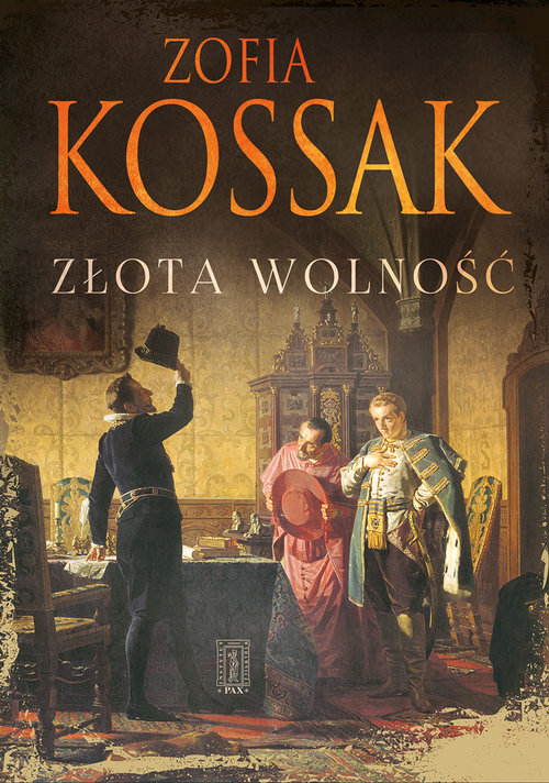Image of Złota wolność