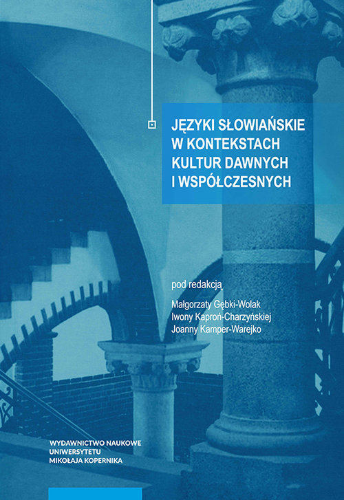 Image of Języki słowiańskie w kontekstach kultur dawnych i współczesnych