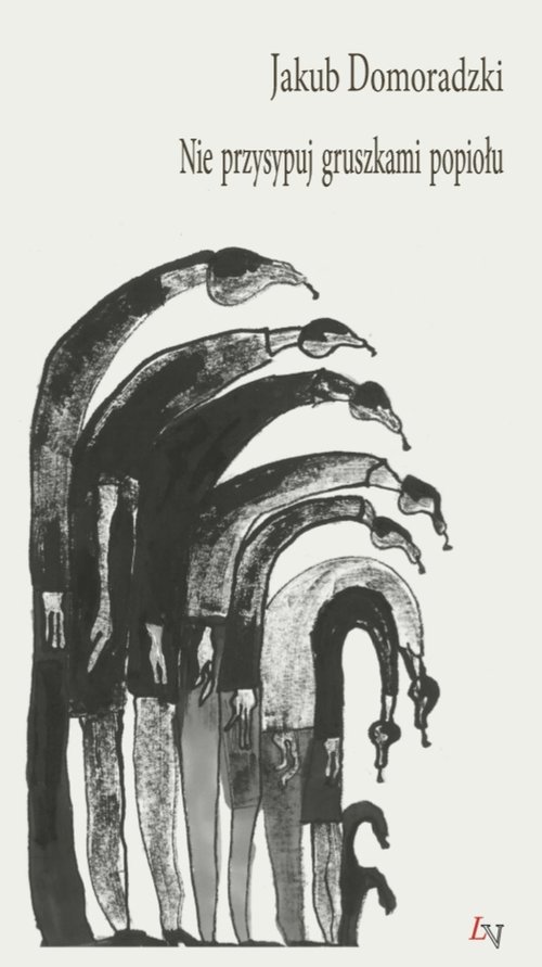 Image of Nie przysypuj gruszkami popiołu