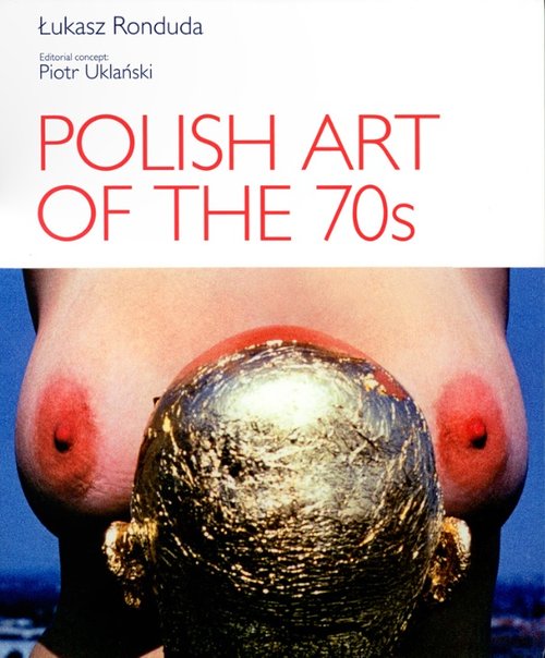 Image of Polish Art of the 70s