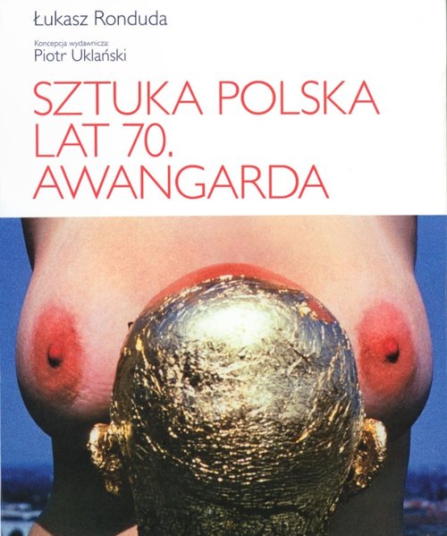 Image of Sztuka polska lat 70 Awangarda