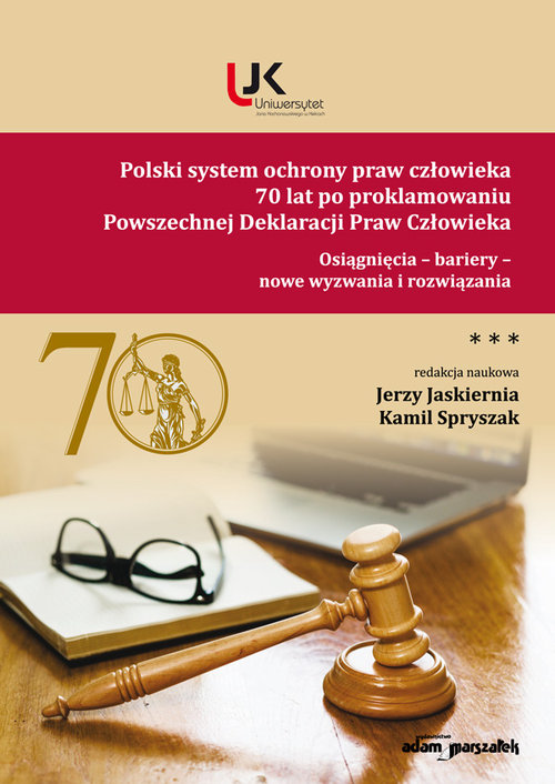 Image of Polski system ochrony praw człowieka 70 lat po proklamowaniu Powszechnej Deklaracji Praw Człowieka Tom 3