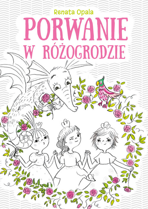 Image of Porwanie w Różogrodzie