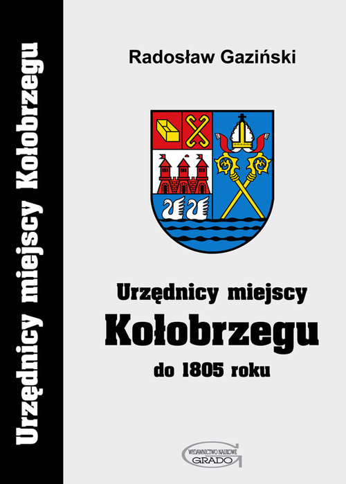 Image of Urzędnicy miejscy Kołobrzegu do 1805 roku