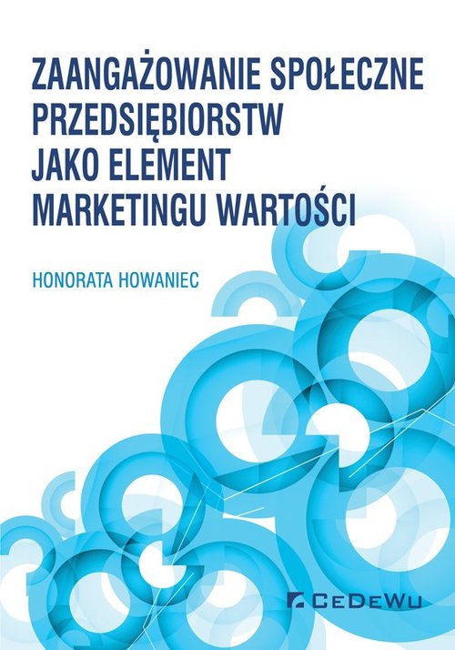 Image of Zaangażowanie społeczne przedsiębiorstw jako element marketingu wartości