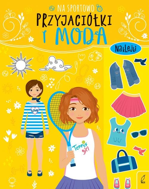 Image of Przyjaciółki i moda Na sportowo