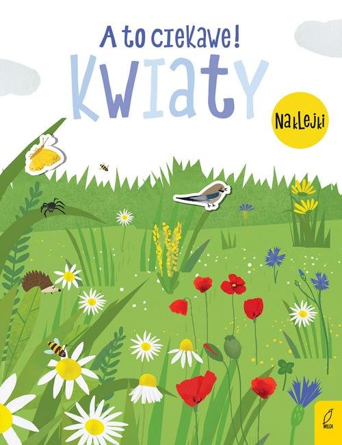 Image of A to ciekawe! Kwiaty