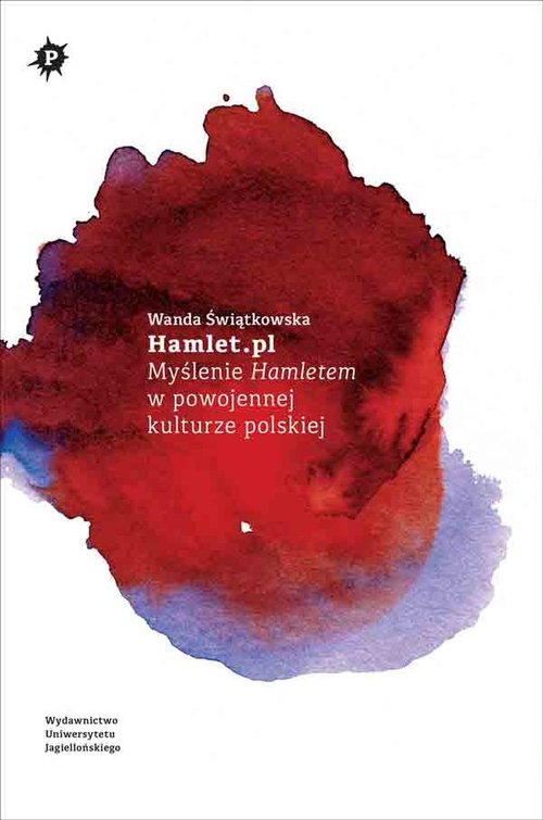 Image of Hamlet.pl Myślenie Hamletem w powojennej kulturze polskiej