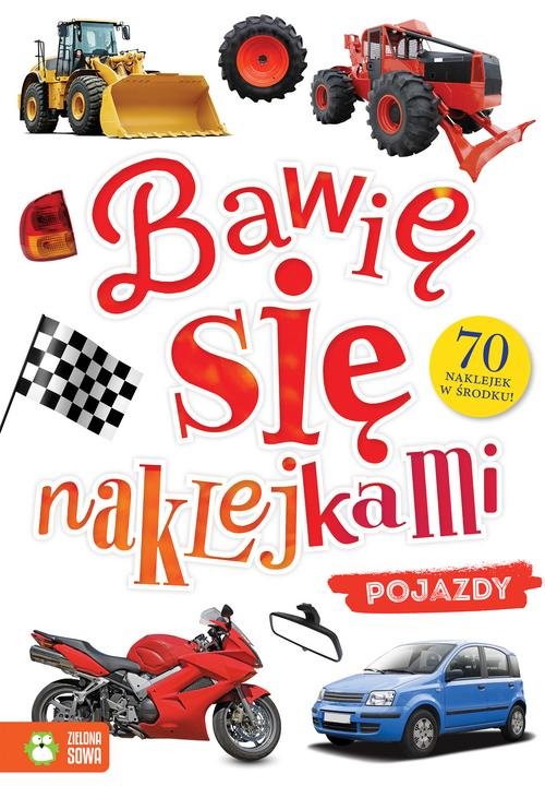 Image of Bawię się naklejkami Pojazdy