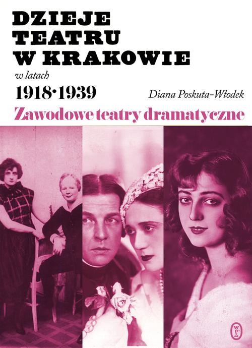 Image of Dzieje teatru w Krakowie 1918-1939