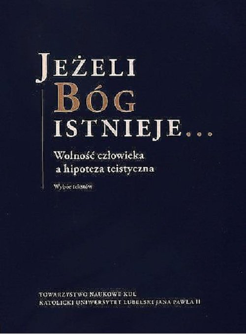 Image of Jeżeli Bóg istnieje Wybór tekstów / KUL