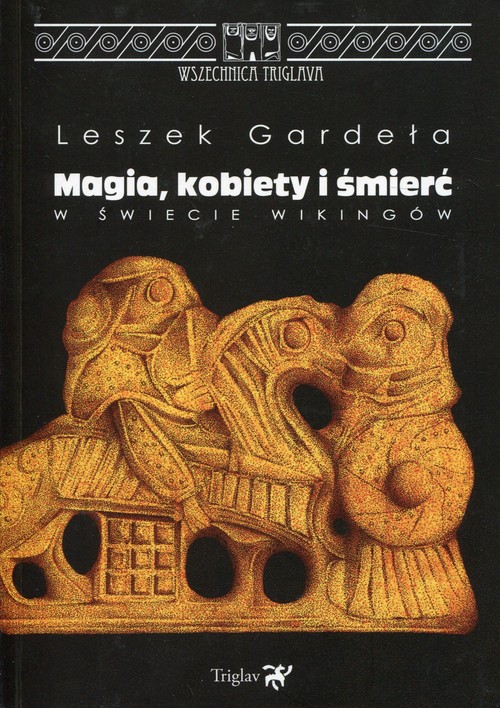 Image of Magia, kobiety i śmierć w świecie Wikingów