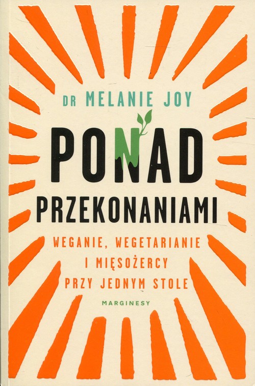 Image of Ponad przekonaniami Weganie, wegetarianie i mięsożercy przy jednym stole